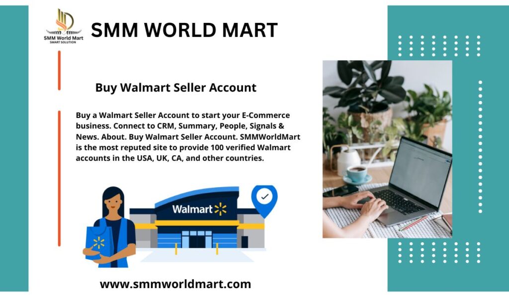 Buy Walmart Seller Account